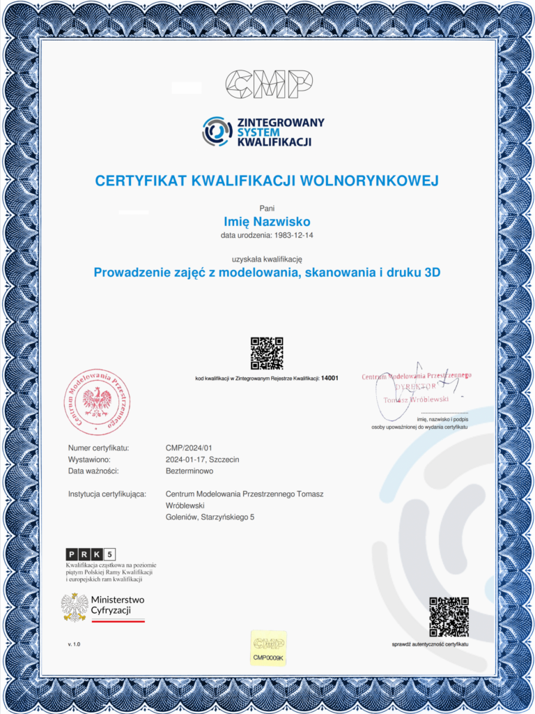 Certyfikat kwalifikacji wolnorynkowej prowadzenie zajeć z modelowania, skanowania i druku 3D.